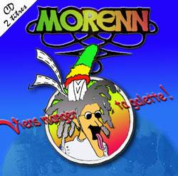 Morenn : Viens Manger ta Galette